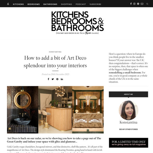 A screenshot of an online article titled "How to add a bit of Art Deco splendour into your interiors" from Kitchens Bedrooms & Bathrooms, featuring images of stylish Art Deco interiors and a profile of the author, Konstantiina.